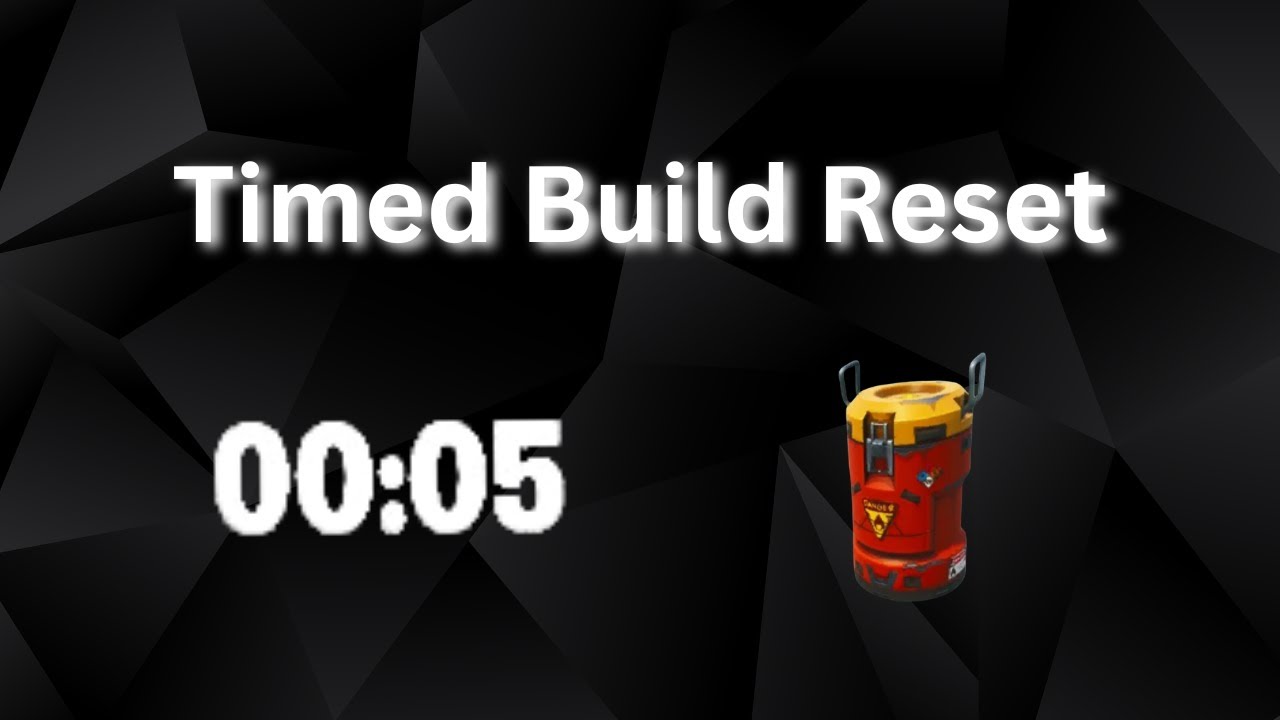 How To Make A Timed Build Reset - YouTube