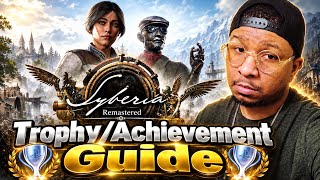 Syberia Remastered Platinum Walkthrough | 100% Trophy/Achievement Guide Update