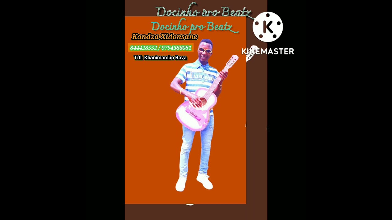 Docinho pro Beatz  - Kanimambo bava (Audio) official  KANDZA'XIDONSANE
