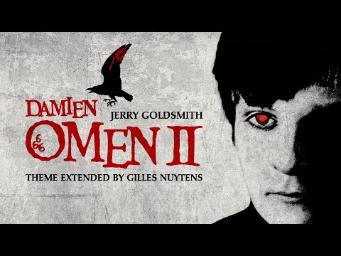 Jerry Goldsmith - Damien: The Omen 2 - Theme [Extended & Remastered by Gilles Nuytens]