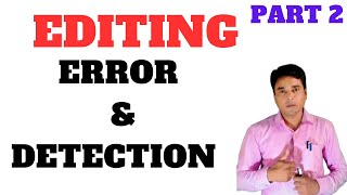 Editing Short Trick| Editing in English Grammar | Editing Class 9/10/11 | Error Detection/Correction
