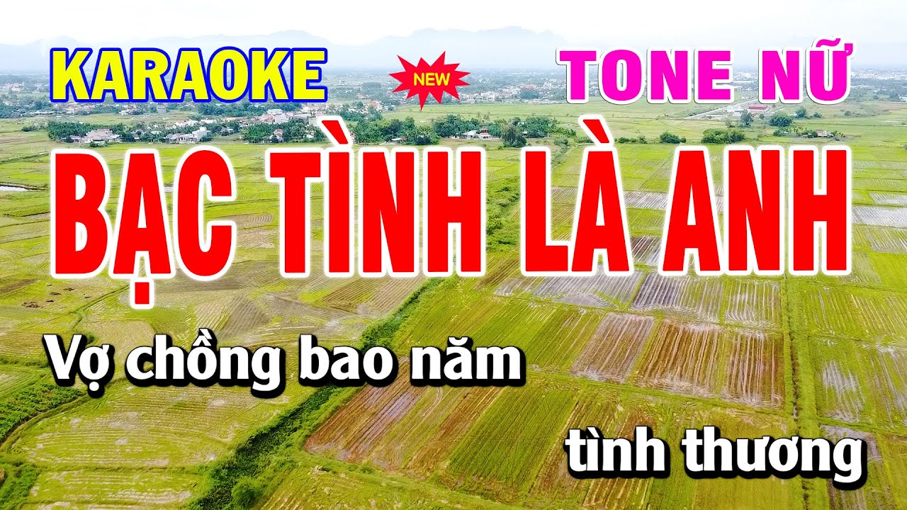🎤 Bạc Tình Là Anh - Karaoke Tone Nữ  | Beat Hay 🎶 | Bạch Duy Sơn