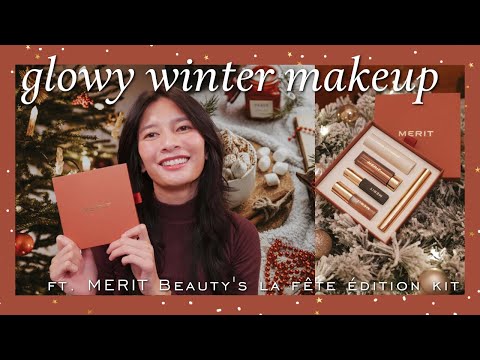 Glowy Winter Makeup ❄️| MERIT Beauty's La Fête Set 🥂 | A Full Face of MERIT Beauty (Ad)