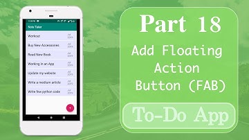Part 18 | Add Floating Action Button (FAB) in NoteListActivity