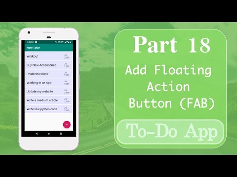 Part 18 | Add Floating Action Button (FAB) in NoteListActivity