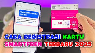 HOW TO REGISTER THE LATEST SMARTFREN CARD 2025