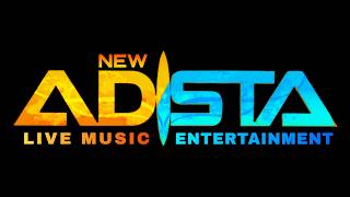 Live stream NEW ADISTA