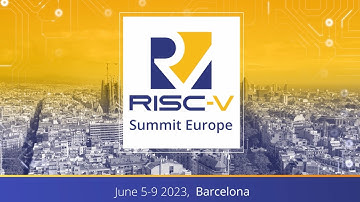 RISC-V Summit Europe 2023 | Overview