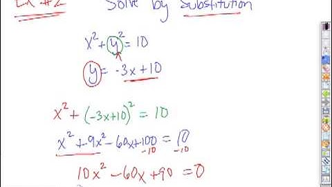 Algebra 2 Section 9-7 "Solve Quadratic Systems" (part 2)