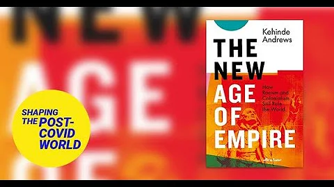The New Age of Empire: how racism and colonialism ...