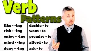 Verb Patterns (GREAT lesson - NOT TO BE MISSED) Verb Patterns (GREAT lesson - NOT TO BE MISSED)