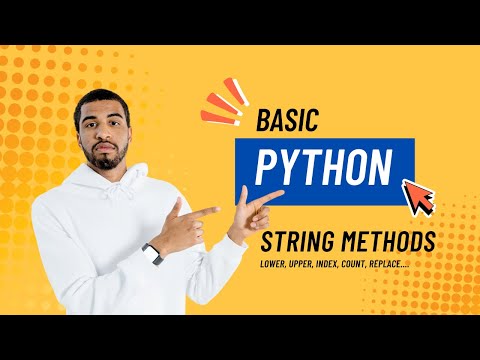 Python for Beginners #16 | String Methods (lower, upper, replace, count, isalpha, Index)