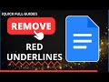 How to Remove Red Underlines in Google Docs [EASY GUIDE] | Eliminate Red Underlines on Google Docs
