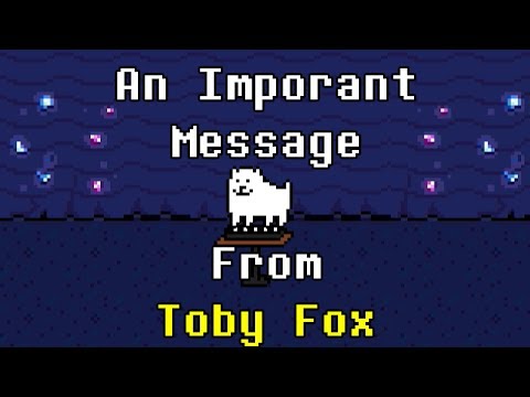 an-important-message-from-toby-fox-[undertale-//-meme]