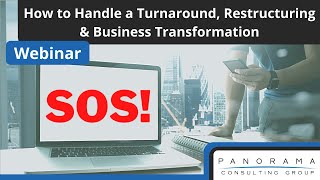 How to Handle a Turnaround, Restructuring & Business Transformation