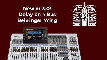 New in 3.0: Delay on a Bus on the Behringer Wing