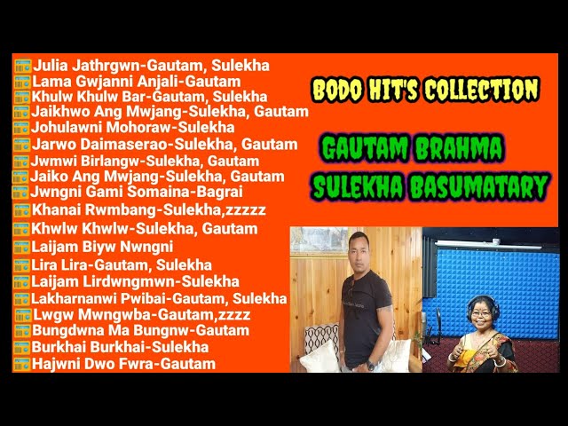 Gautam Brahma || Sulekha Basumatary || Bast Bodo Hit Collection Songs || Bodo Songs class=