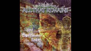 All That Remains - Focus Shall Not Fail