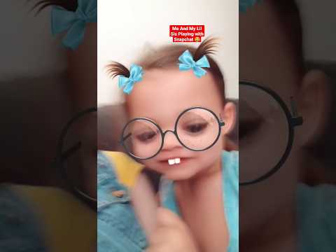 Me And My Little Sister Playing With Some Snapchat Filters Shorts Funny Cute Memories Sisters 