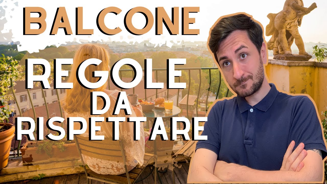 Cosa è possibile fare sul BALCONE DI CASA e cosa é vietato? I problemi condominiali più comuni.