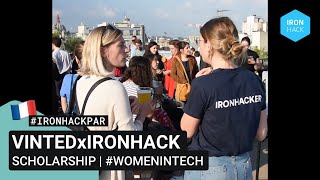 Vinted x Ironhack Paris - 100 000 euros in scholarships to support Women in Tech !