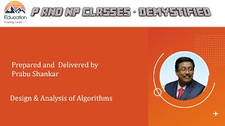 P Class and NP Class   Demystified