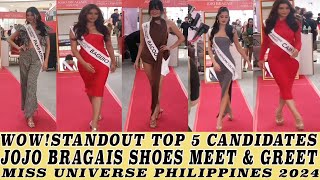 WOW! TOP 5 CANDIDATES STANDOUT MEET & GREET JOJ BRAGAIS SHOES MISS UNIVERSE PHILIPPINES 2024