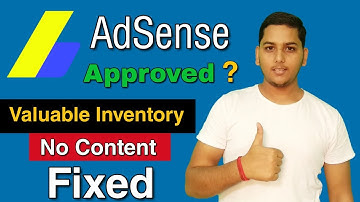 Fix Valuable Inventory No Content Issue And Get Google Adsense Approval In 2020 | Niraj Yadav