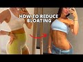 6 WAYS TO REDUCE BLOATING & What I Wish I Knew About Bloating