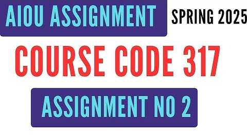 AIOU Code 317 Solved Assignment No 2 | Spring 2025 | Pakistan Studies | Level HSSC