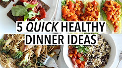 5 QUICK HEALTHY DINNER IDEAS | Easy Weekday Recipes!