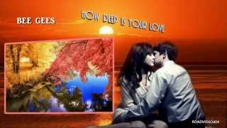 Bee Gees   How Deep Is Your Love   HD