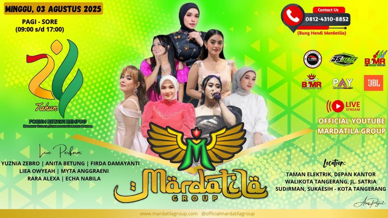 KONSER MARDATILA GROUP(SIANG)  - MILAD FBR 24 TH / MINGGU 3/8/2025 | TAMAN ELEKTRIK - TANGGERANG
