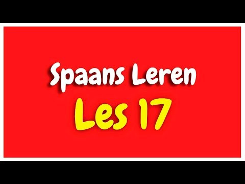 Spaans Leren lección 17 voor beginners HD