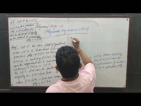Polynomial Rings - 16 [ Polynomial Ring over a UFD- 4] , by Yogendra Bahadur Singh