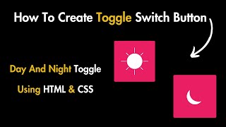 How To Make Dark Mode Toggle Button Using HTML CSS & JS