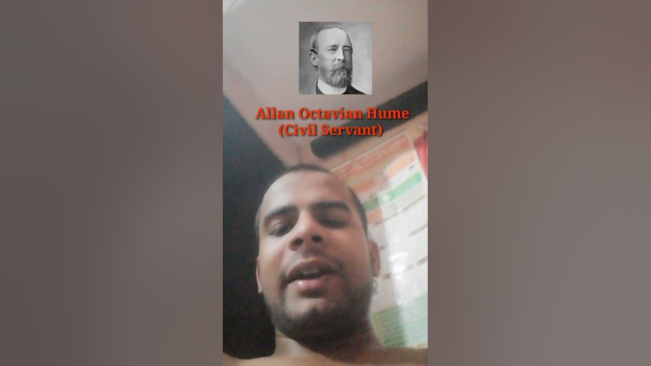 allan-octavian-hume-civil-servant-ji-k-birthday-special-youtube