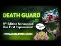 11th Edition Announced Death Guard Thoughts Impressions The Disgustingly Resilient Podcast 11th Edition Announced Death Guard Thoughts Impressions The Disgustingly Resilient Podcast