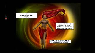 Te pūrākau o Hine-ahu-one (The story of Hine-ahu-one) Te pūrākau o Hine-ahu-one (The story of Hine-ahu-one)