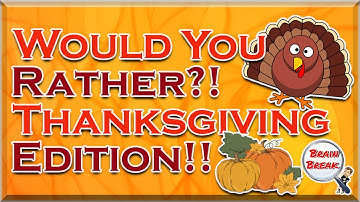 Would You Rather? Thanksgiving Edition! 🦃 This or That 🦃 Thanksgiving Fitness 🦃 Turkey Run 🦃