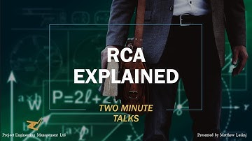 2 minute talks - RCA explained (Root Cause Analysis)