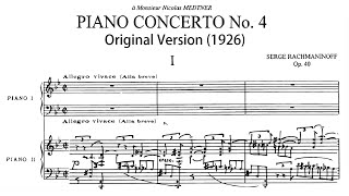 Sergei Rachmaninov - Piano Concerto No. 4, Op. 40 (ORIGINAL 1926 VERSION) [with score]
