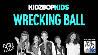 KIDZ BOP Kids   Wrecking Ball KIDZ BOP 25