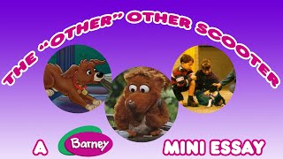 The Other Other Scooter A Barney Mini Essay