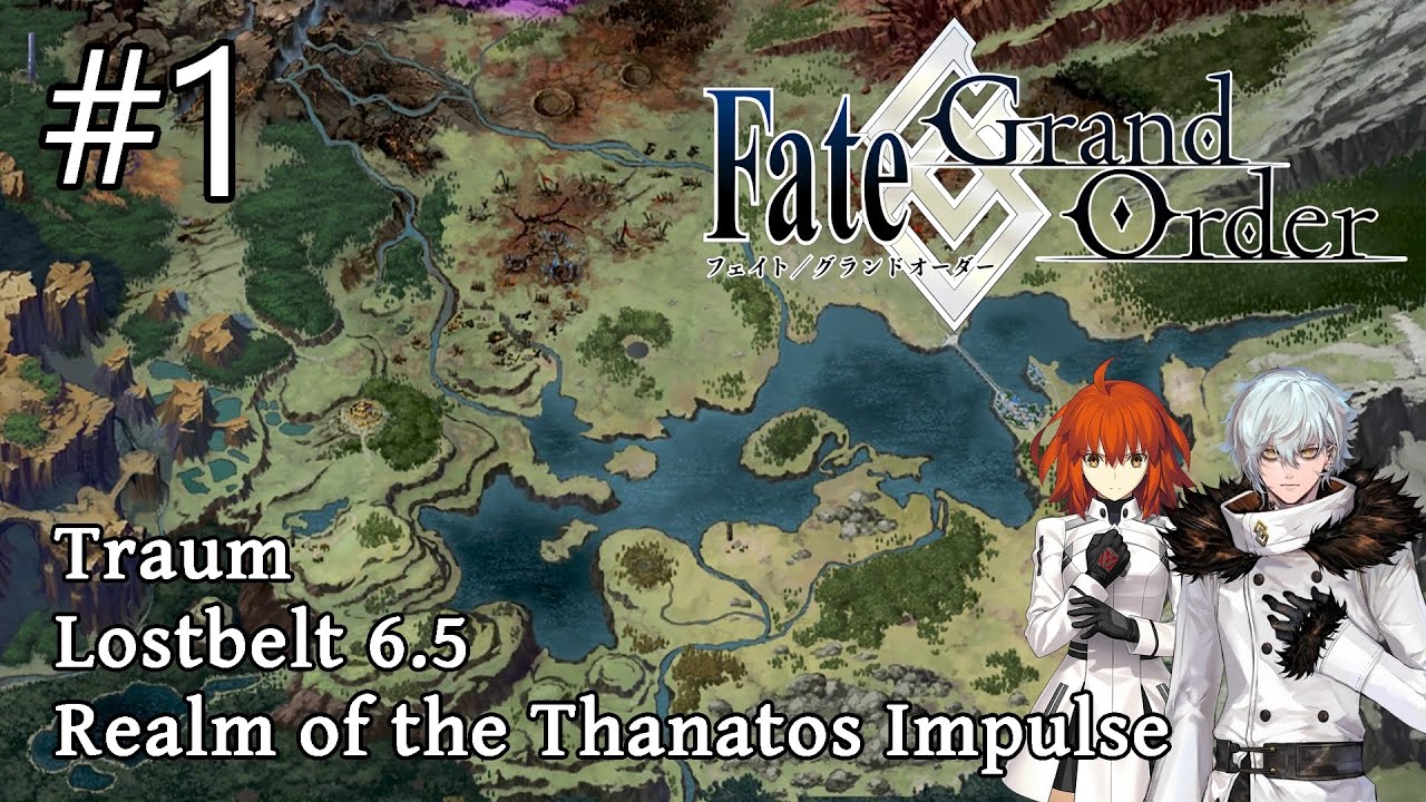 Fate/Grand Order 】Lostbelt 6.5, Traum [#1] - YouTube