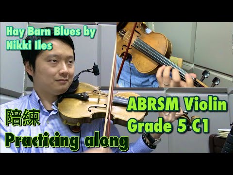 陪練 ABRSM VIOLIN C 1 Hay Barn Blues YouTube