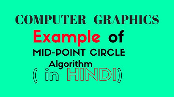 Example for generating circle  | using Mid-Point Circle algorithm |symmetry of circle