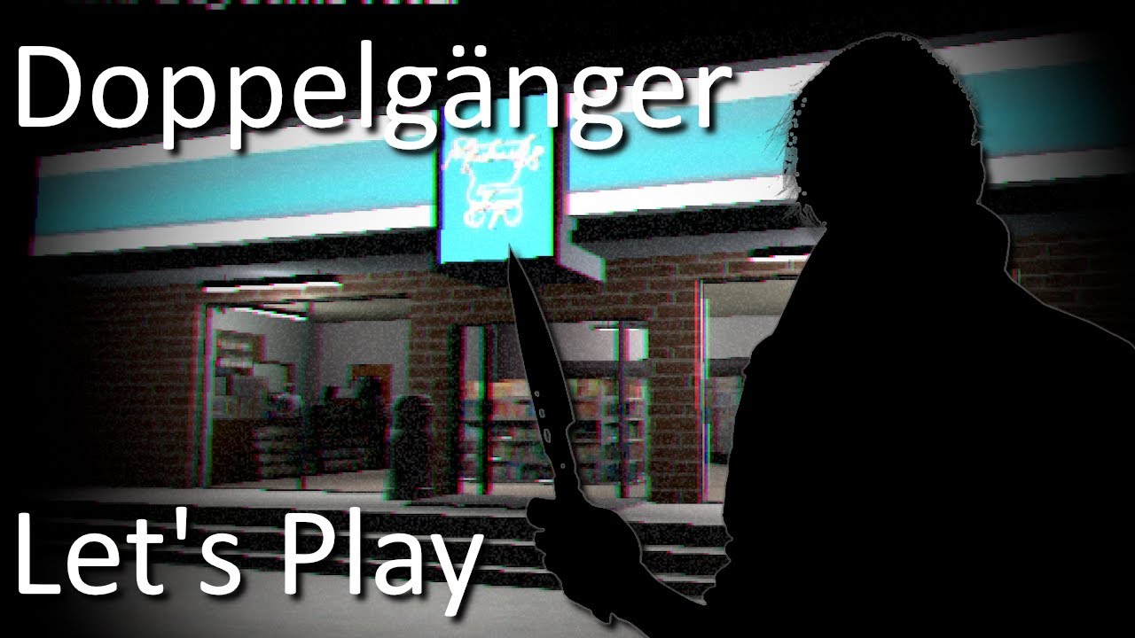 Doppelgänger | Horror Game Let's Play - YouTube