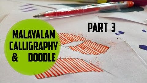 Malayalam calligraphy & doodle | #calligraphy #doodle|#stayhome #staysafe|#LETTERGRAPHY