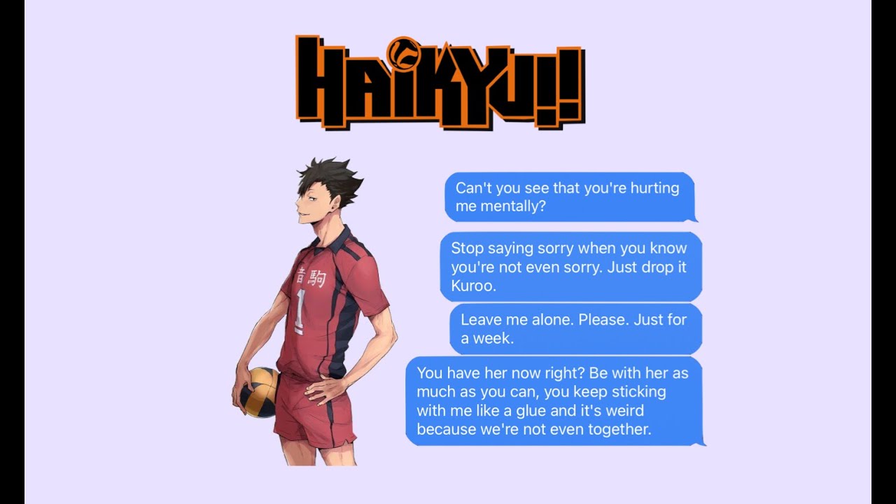 [HAIKYUU!! Text] // Kuroo x Y/N || Kuroo is using Y/N to get Alisa?
